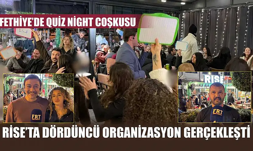 Fethiye'de Quiz Night coşkusu: Rise'ta dördüncü organizasyon gerçekleşti