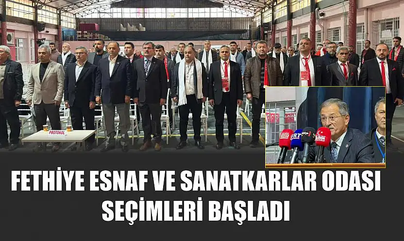 Fethiye Esnaf ve Sanatkarlar Odası Seçimleri Başladı