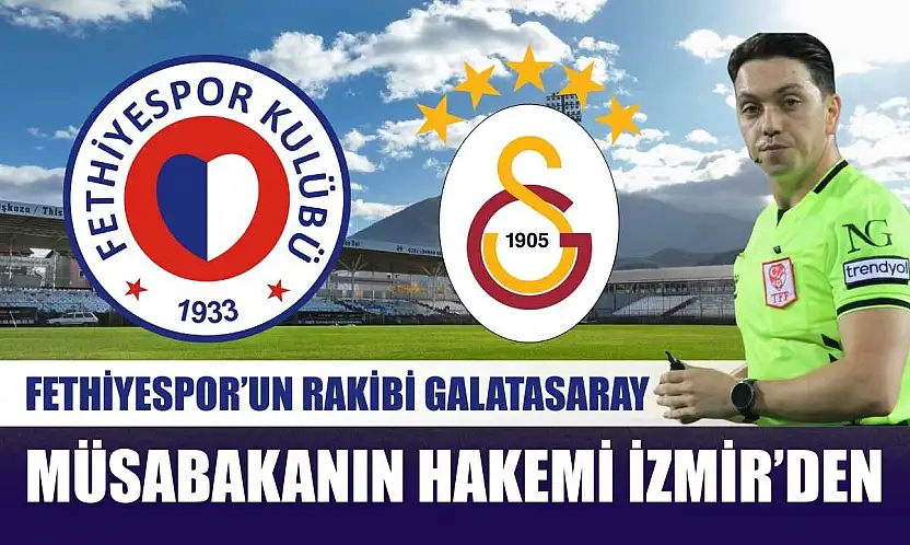 Fethiyespor'un Rakibi Galatasaray