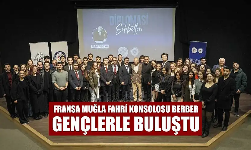 Fransa Muğla Fahri Konsolosu Berber gençlerle buluştu