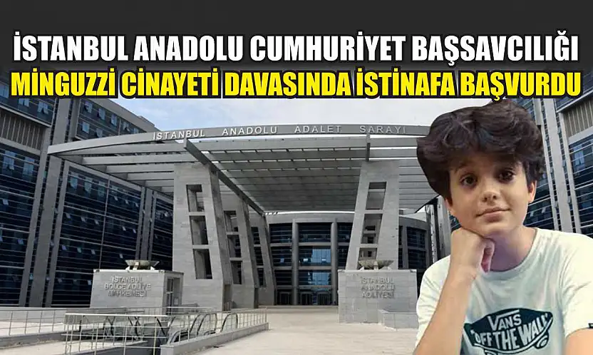 İstanbul Anadolu Cumhuriyet Başsavcılığı, Minguzzi cinayeti davasında istinafa başvurdu
