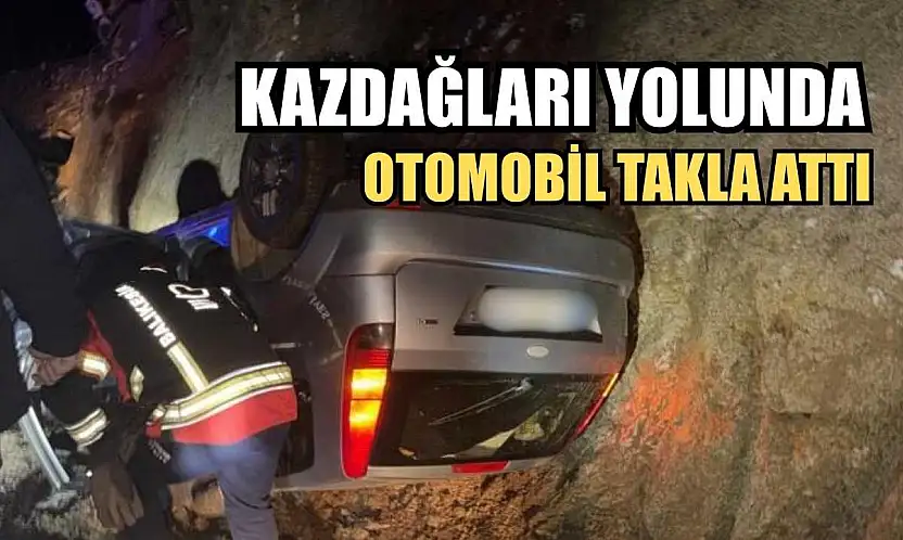 Kazdağları yolunda otomobil takla attı