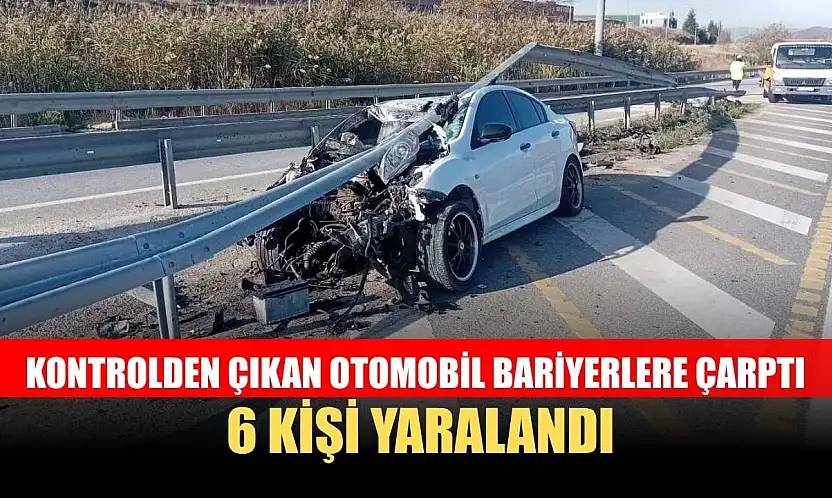 Kontrolden çıkan otomobil bariyerlere çarptı 6 kişi yaralandı