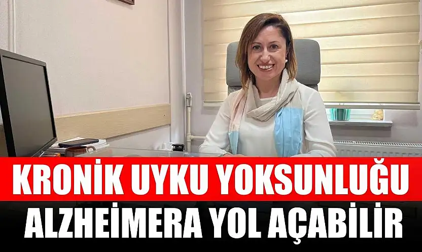 Kronik uyku yoksunluğu alzheimera yol açabilir