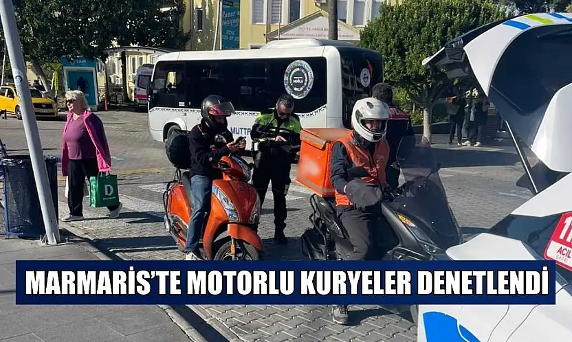 Marmaris'te motorlu kuryeler denetlendi