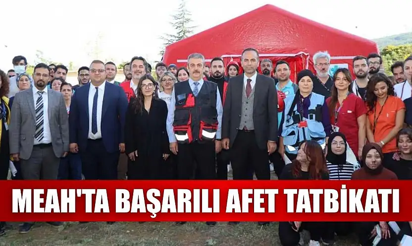 MEAH'ta başarılı afet tatbikatı