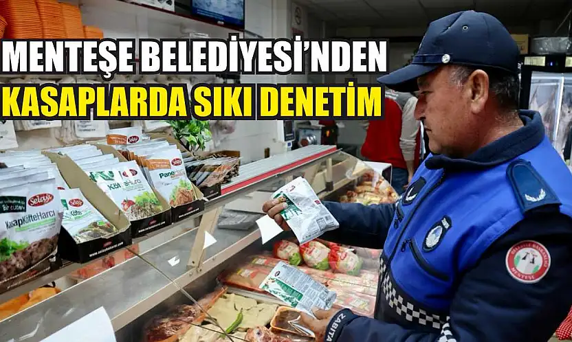 Menteşe Belediyesi'nden Kasaplarda Sıkı Denetim