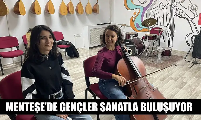 Menteşe'de gençler sanatla buluşuyor