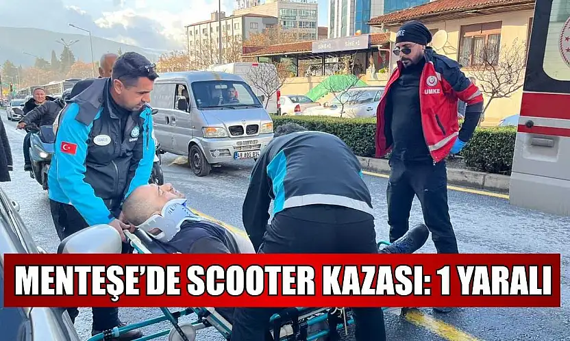 Menteşe'de scooter kazası: 1 yaralı