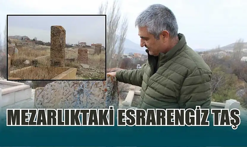 Mezarlıktaki esrarengiz taş