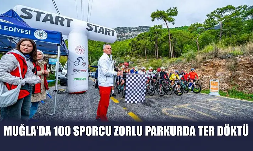 Muğla'da 100 sporcu zorlu parkurda ter döktü