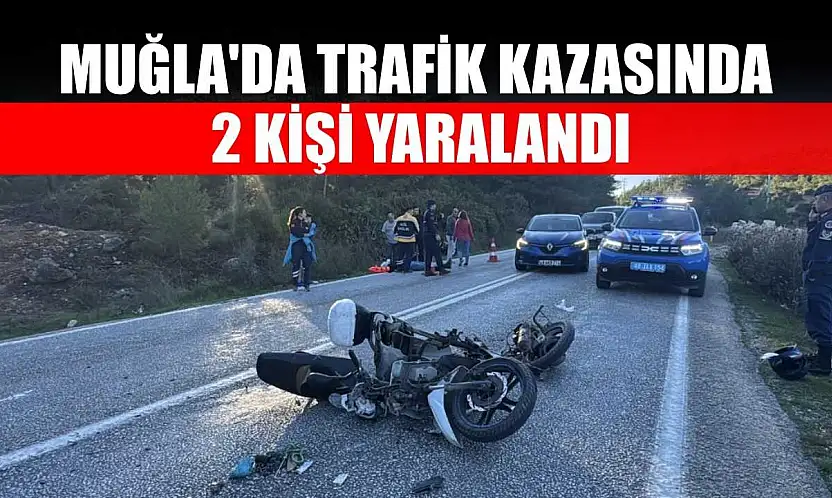 Muğla'da trafik kazasında 2 kişi yaralandı