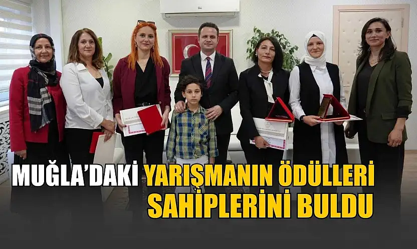 Muğla'daki yarışmanın ödülleri sahiplerini buldu
