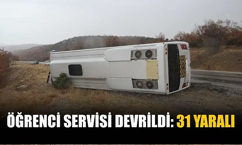 Öğrenci servisi devrildi: 31 yaralı