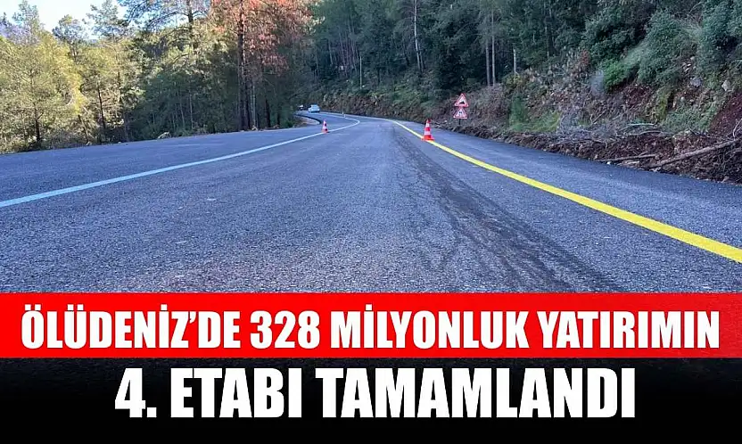Ölüdeniz'de 328 Milyonluk Yatırımın 4. Etabı Tamamlandı