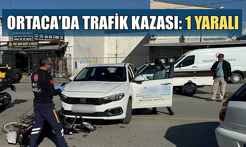 Ortaca'da trafik kazası: 1 yaralı