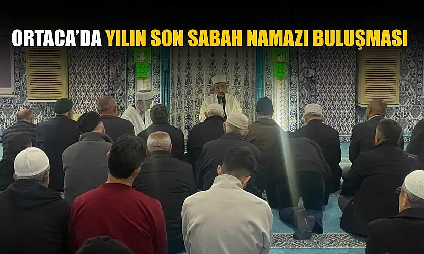 Ortaca'da yılın son sabah namazı buluşması Akkuyu Camii'nde oldu