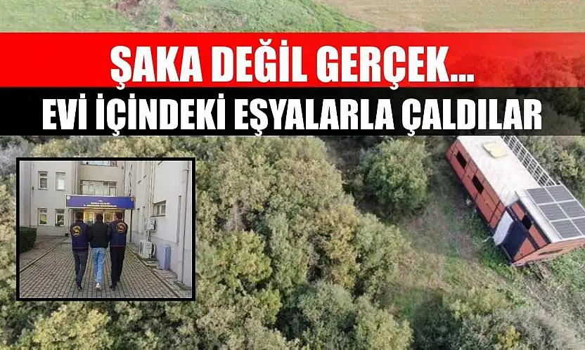 Şaka değil gerçek..Evi içindeki eşyalarla çaldılar