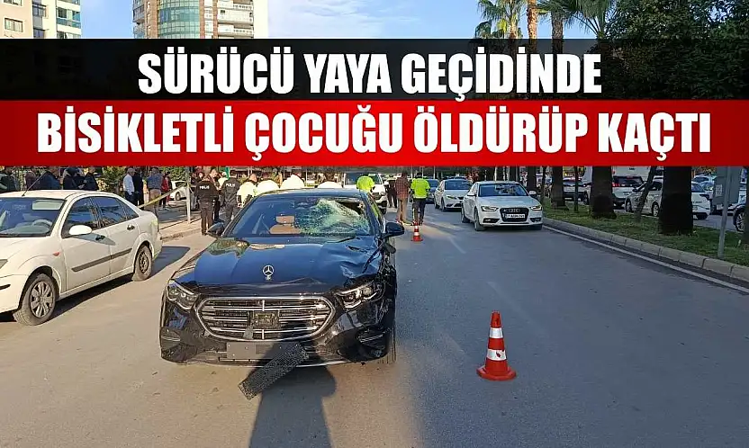 Sürücü yaya geçidinde bisikletli çocuğu öldürüp kaçtı