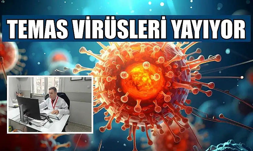 Temas virüsleri yayıyor