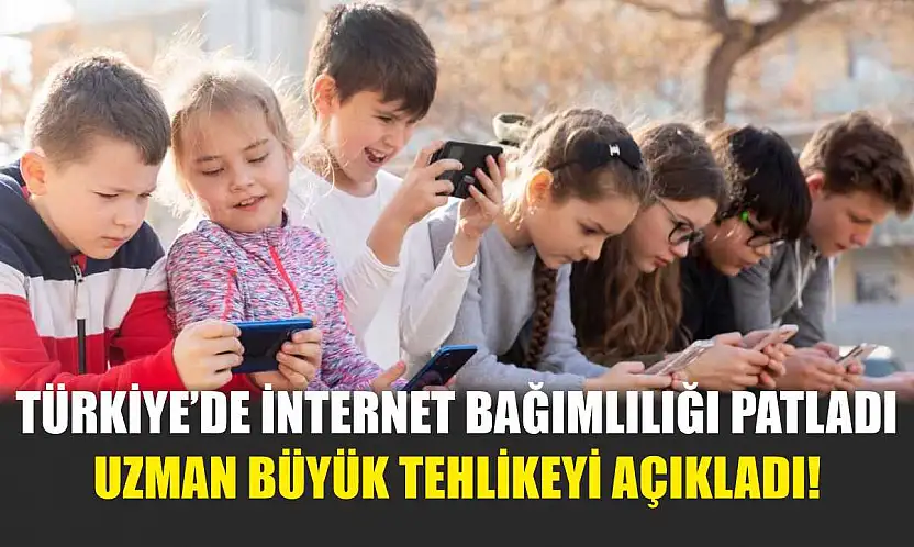 Türkiye'de internet bağımlılığı patladı: Uzman büyük tehlikeyi açıkladı!