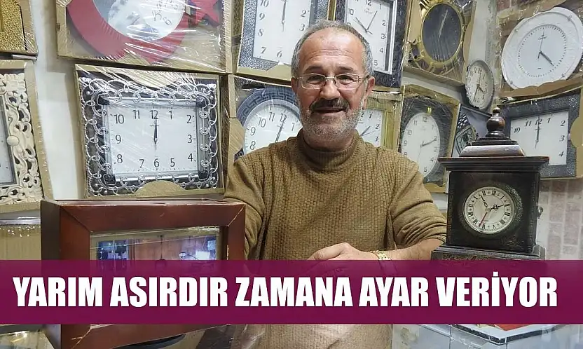 Yarım asırdır zamana ayar veriyor