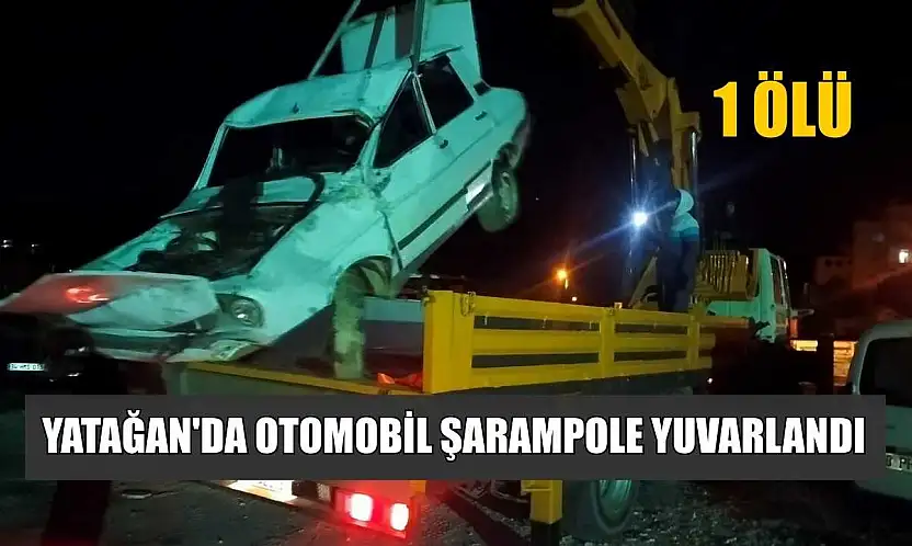 Yatağan'da otomobil şarampole yuvarlandı: 1 ölü