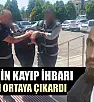 Ailesinin kayıp ihbarı cinayeti ortaya çıkardı