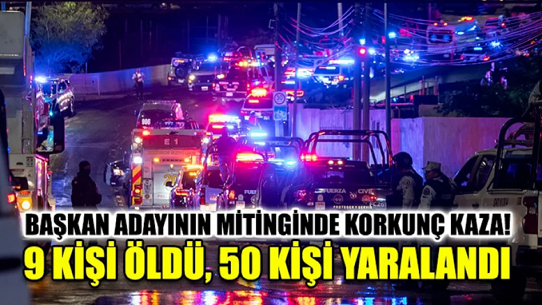 Başkan adayının mitinginde korkunç kaza! 9 kişi öldü, 50 kişi yaralandı