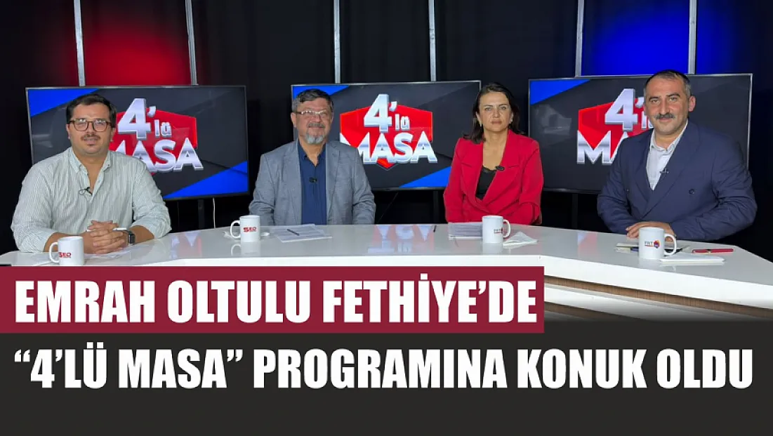 Emrah Oltulu Fethiye’de ‘4’lü Masa’ programına konuk oldu