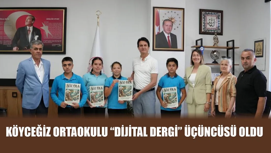 Köyceğiz Ortaokulu ‘Dijital Dergi’ üçüncüsü oldu