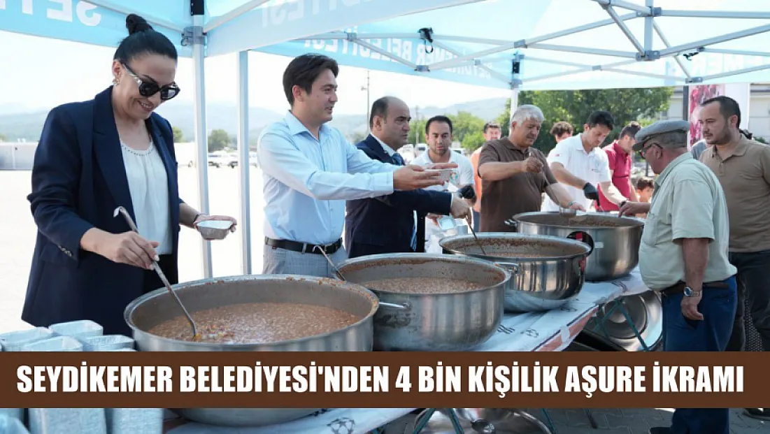 Seydikemer Belediyesi'nden 4 Bin Kişilik Aşure İkramı