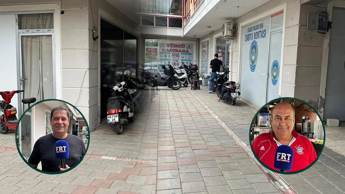 Fethiye Çalıca Kapalı Pazaryeri esnafı motorlardan dertli