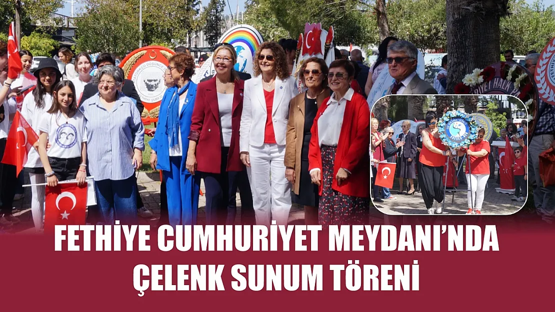 Fethiye Cumhuriyet Meydanı'nda çelenk sunum töreni
