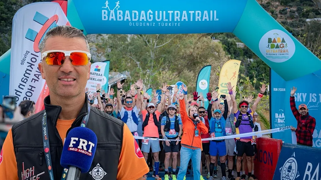 Fethiye'de 15 ülkeden 1000 sporcuyla büyük buluşma: Babadağ Ultra Maratonu başladı