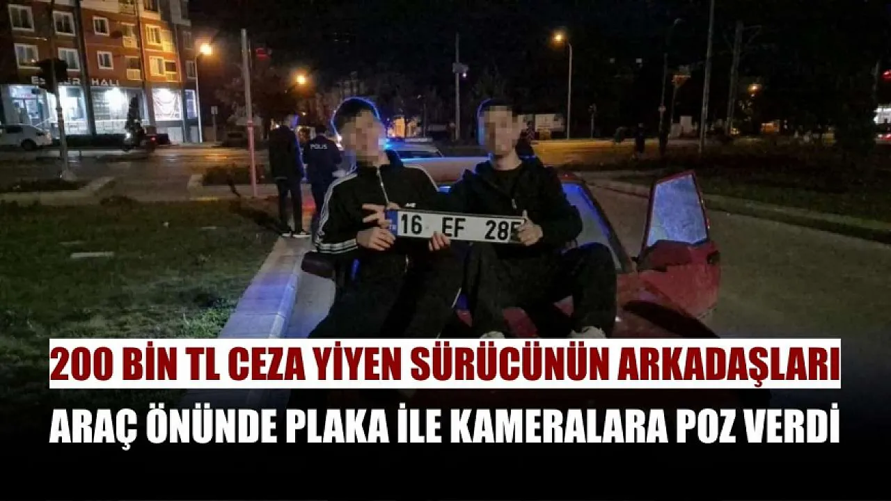 Trafikte Tehlike Oluşturan Sürücüye 200 Bin TL Ceza
