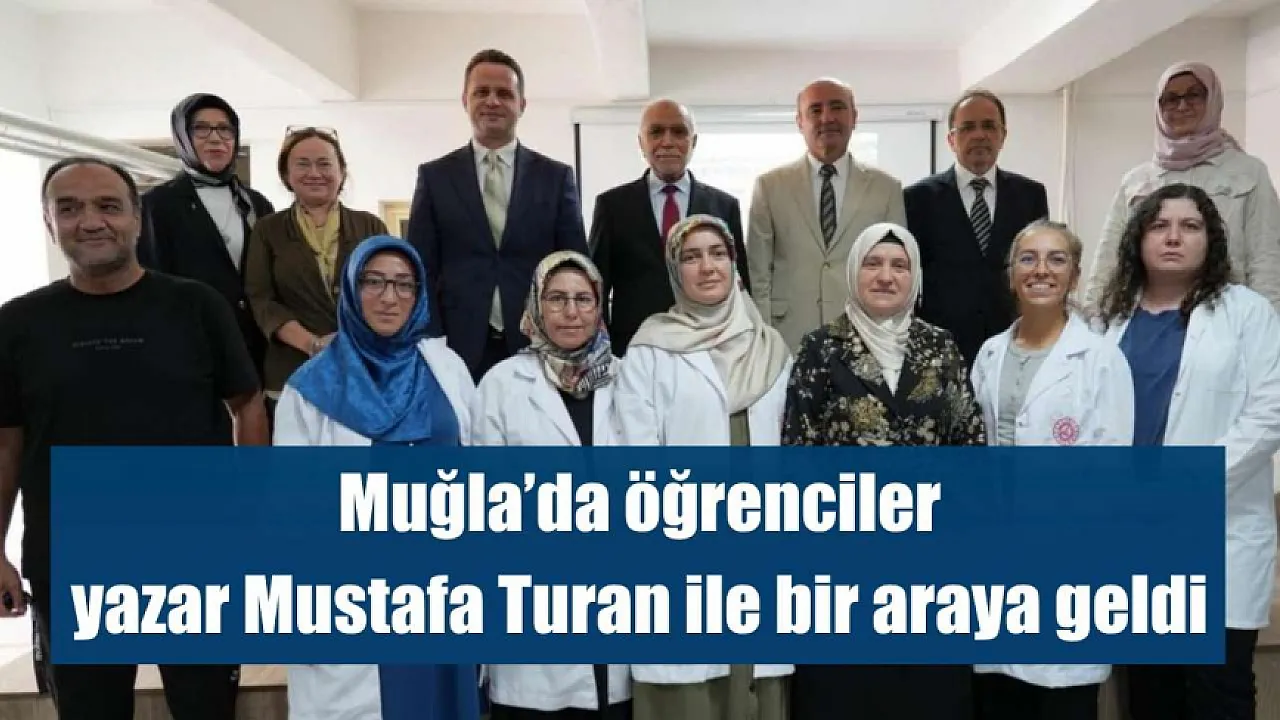 Muğla'da öğrenciler yazar Mustafa Turan ile bir araya geldi