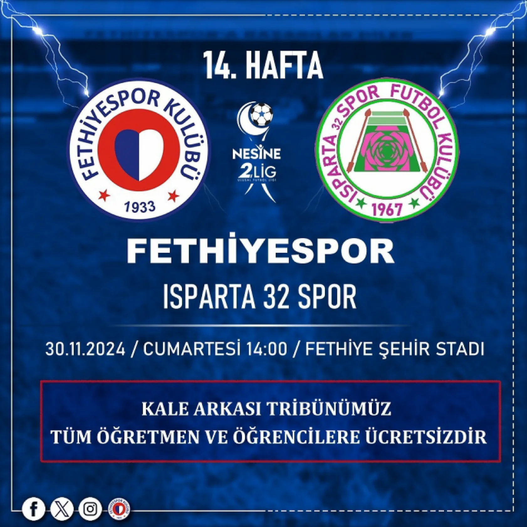 Fethiyespor – Isparta 32 Spor müsabakası öğretmen ve öğrencilere ücretsiz