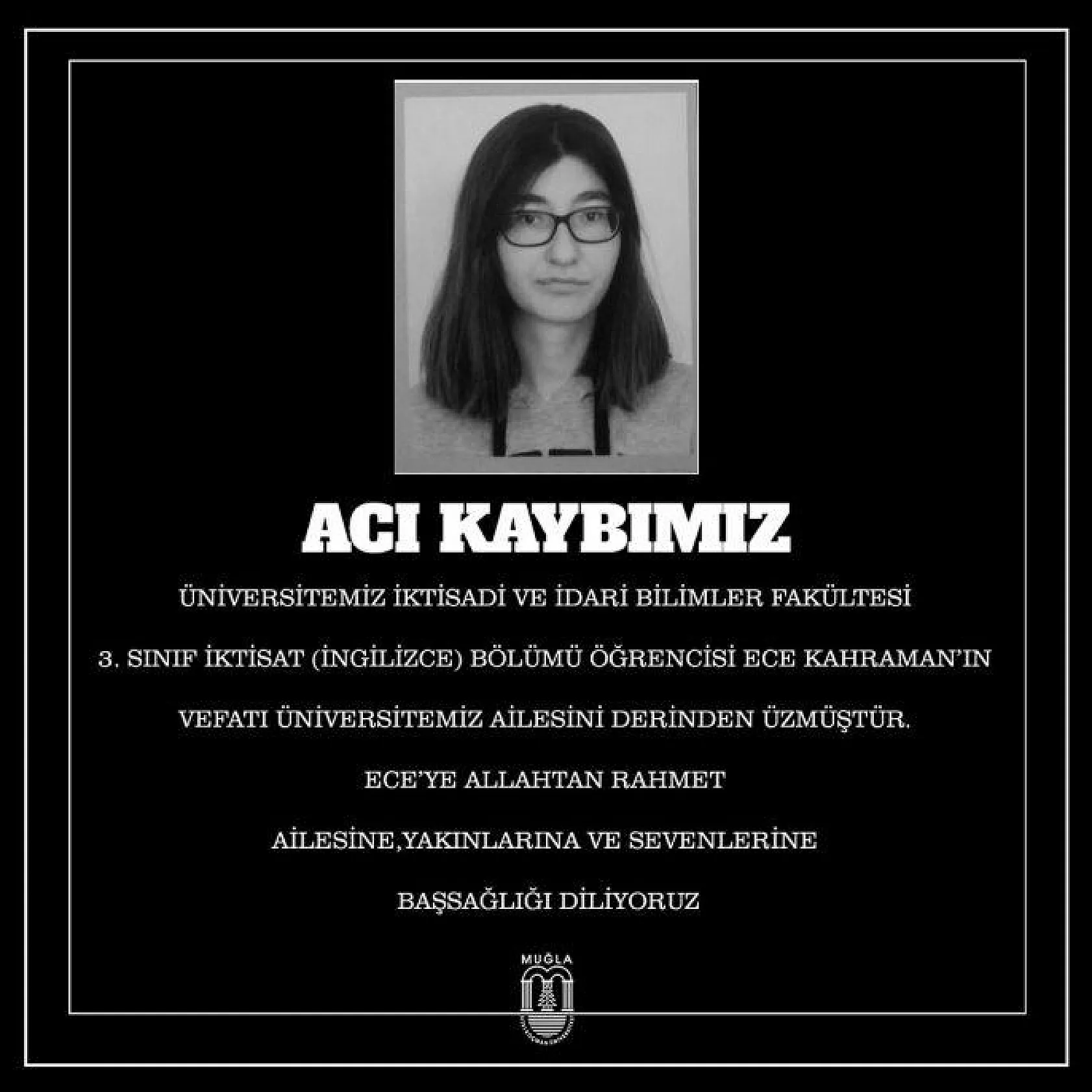 Evinde ölü bulunan öğrenci için taziye mesajı