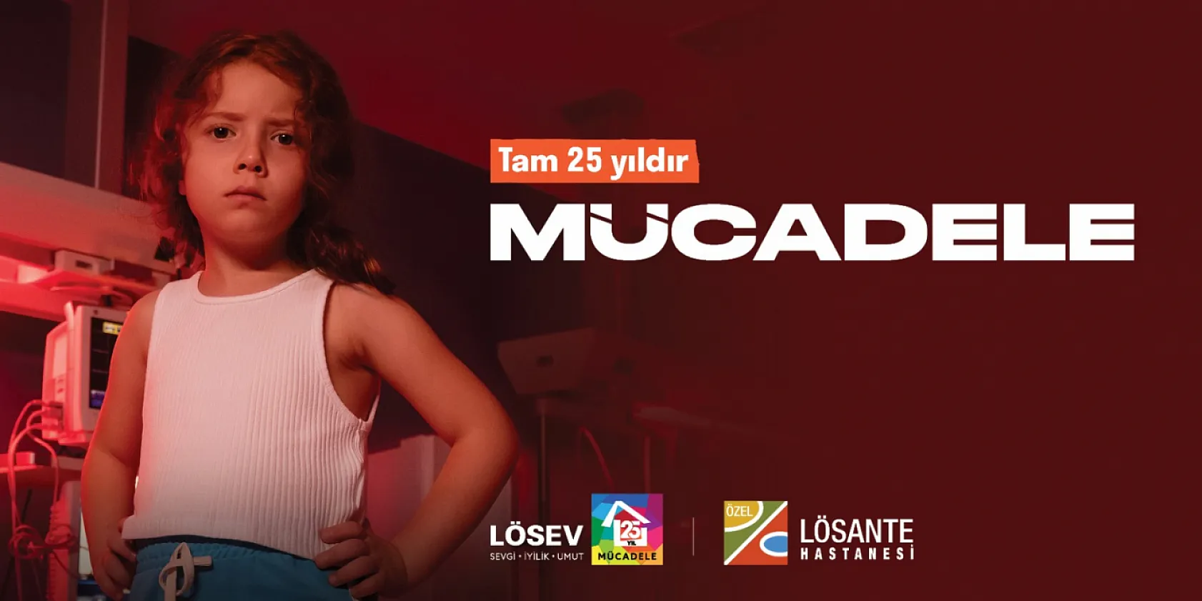 Lösemili Çocuklar Vakfı LÖSEV, Bugün 26 Yaşında!