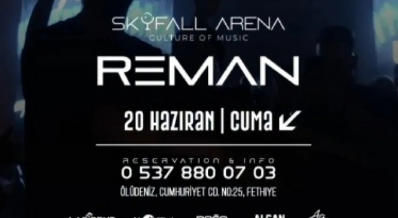Fethiye'de DJ Reman, Bu Gece Skyfall Sahnesinde