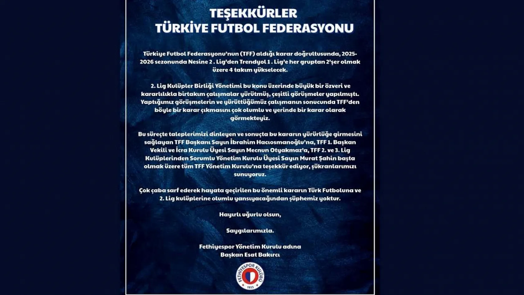 Fethiyespor Başkanı Bakırcı'dan TFF'ye Teşekkür