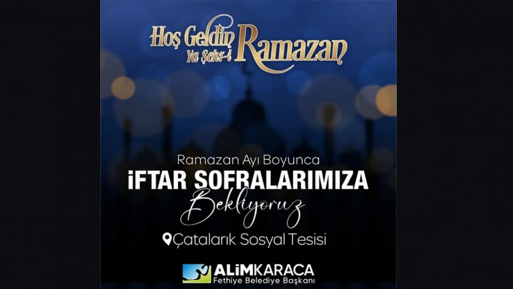 Fethiye'de Ramazan bereketi: İftar sofraları Çatalarık'ta kurulacak