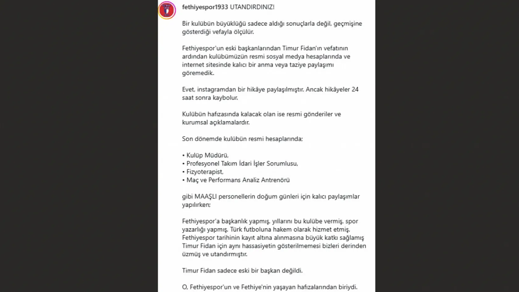 Fethiyespor, Timur Fidan İçin Post Paylaşmadı, Taraftar Grubu: 'Utandırdınız'