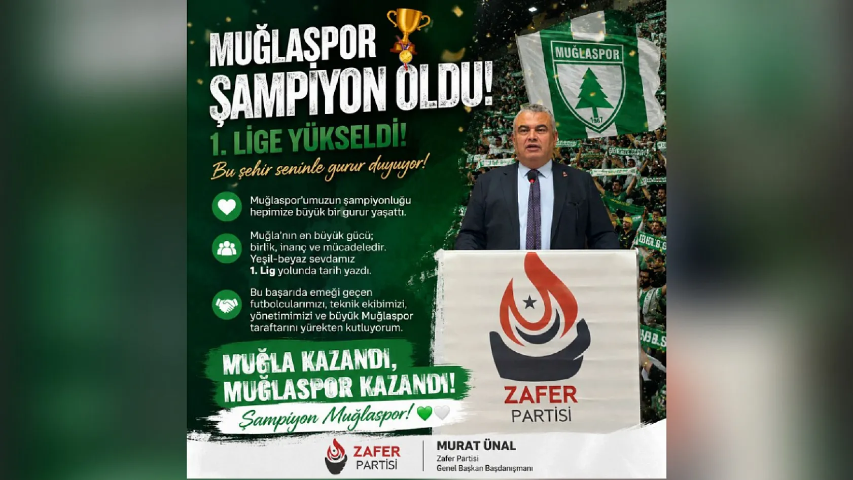 Zafer Partili Murat Ünal'dan Muğlaspor'a Tebrik Mesajı