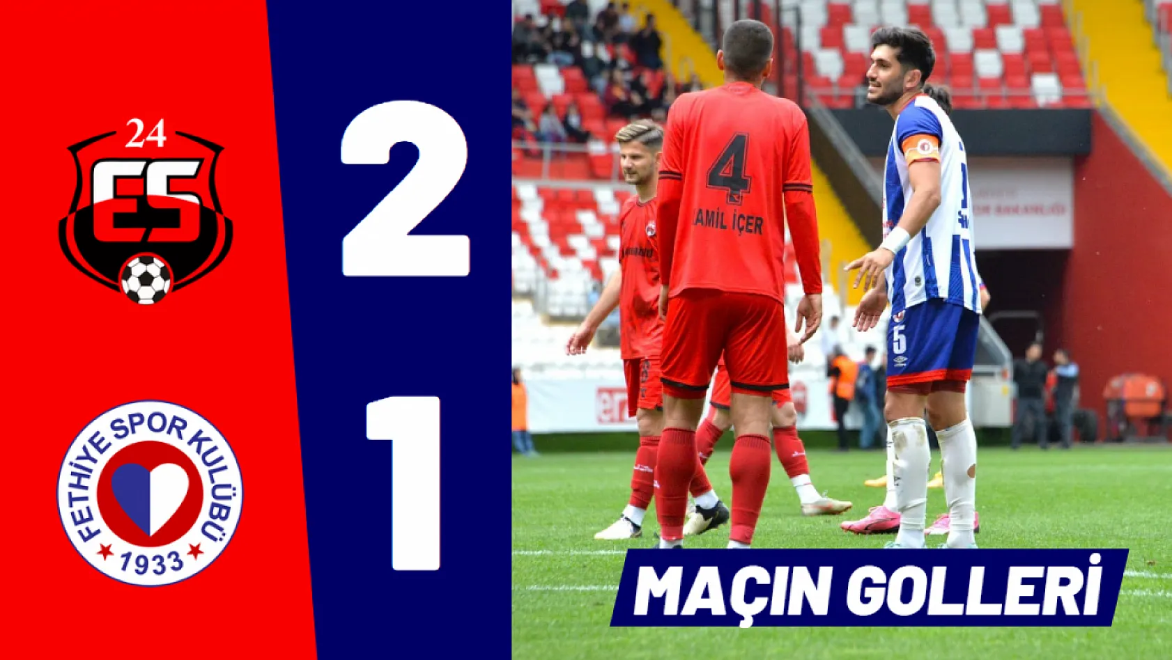 24ERZİNCANSPOR 2-1 FETHİYESPOR