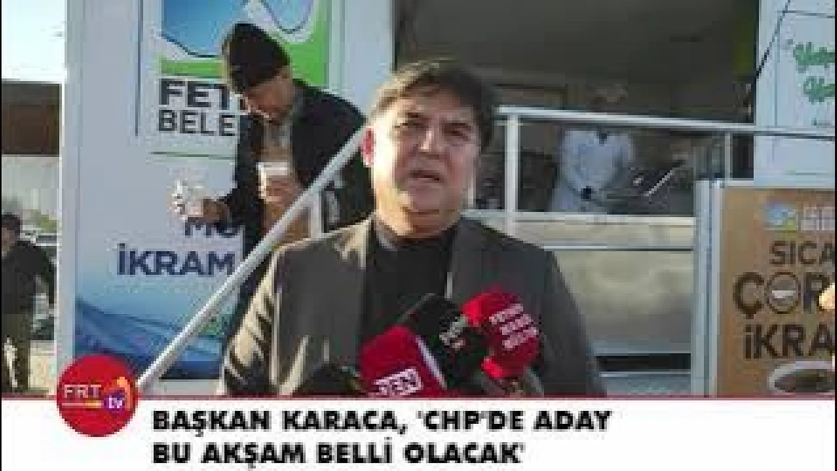 Başkan Karaca, 'CHP'de Aday Bu Akşam Belli Olacak'