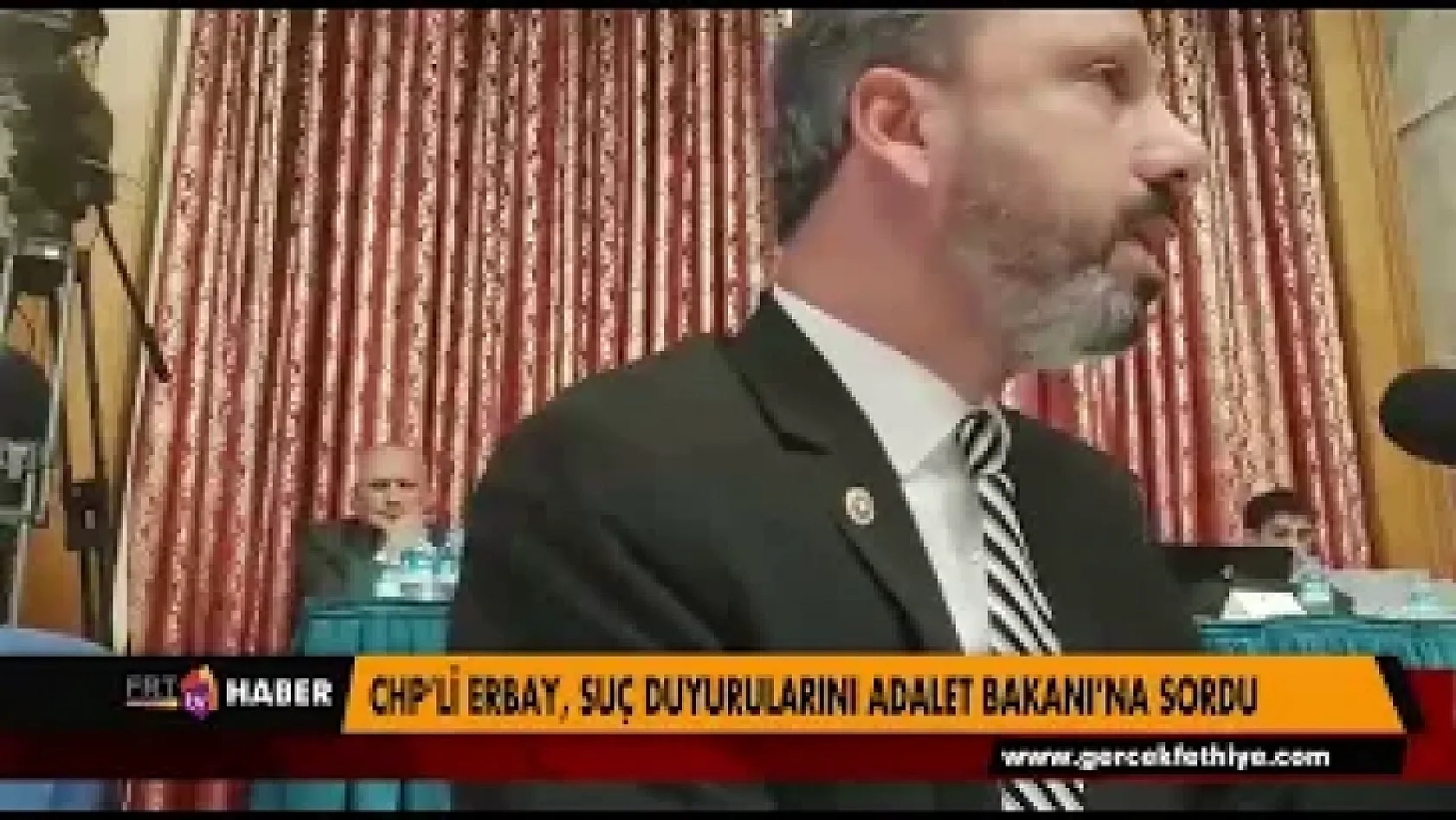 CHP'Lİ ERBAY, SUÇ DUYURULARINI ADALET BAKANI'NA SORDU