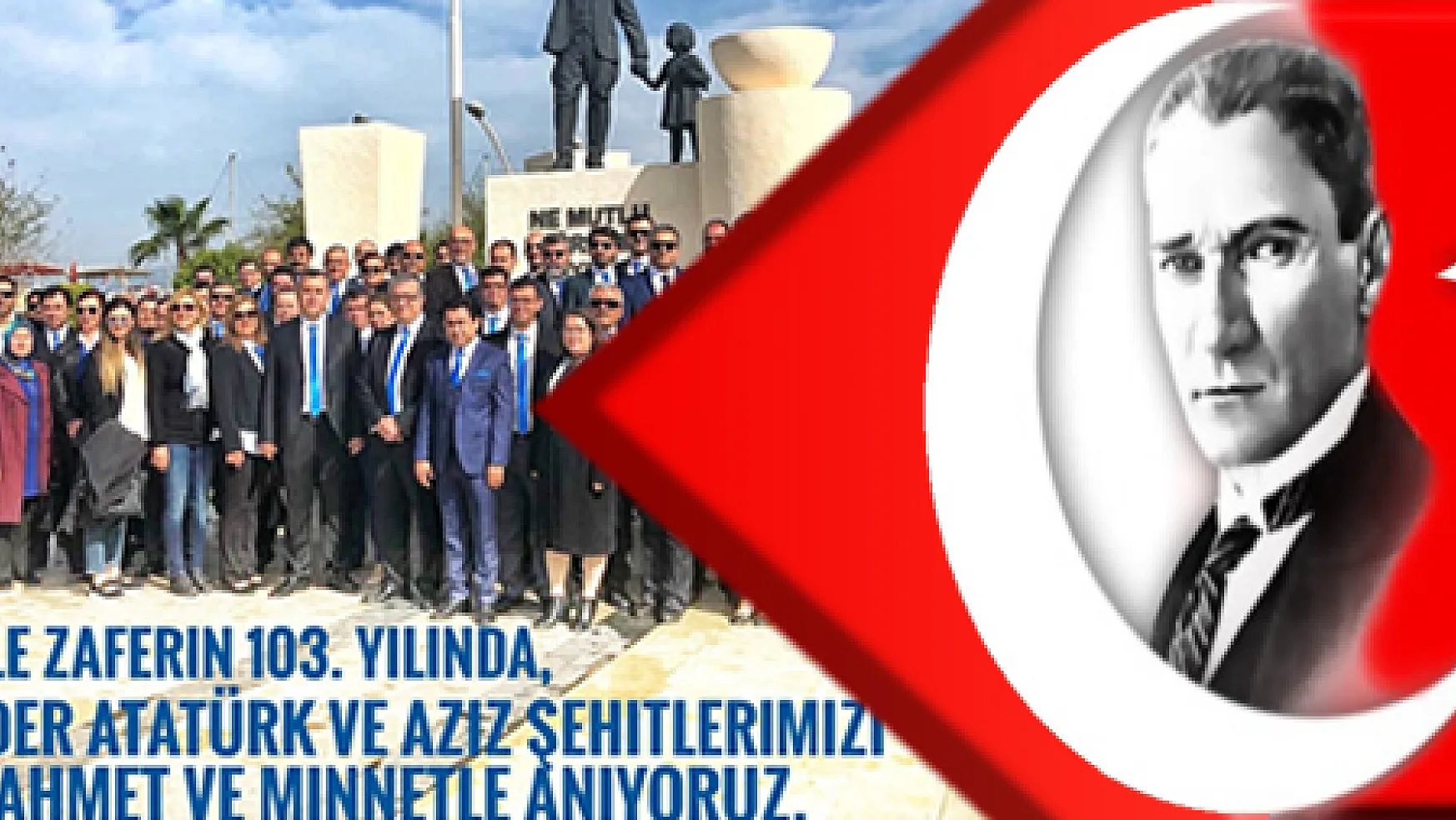 FTSO MAVİ GRUP LİDERİ ÇIRALI  'ÇANAKKALE BİR SEFERBERLİK SAVAŞIYDI'