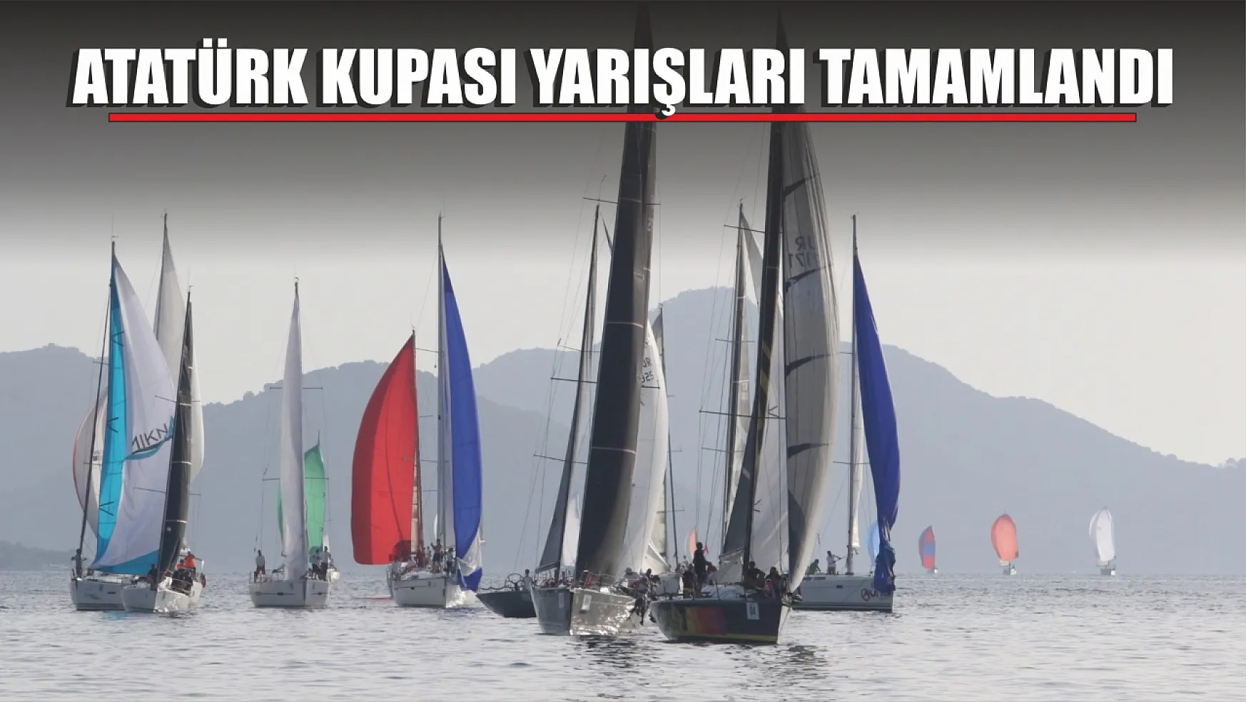 Atatürk Kupası Yarışları Tamamlandı
